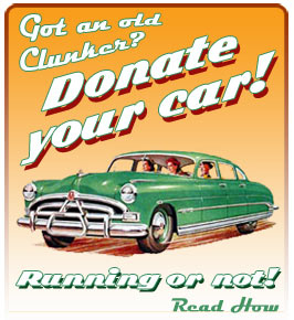 Got an old Cluncker - Donate your car - running or not